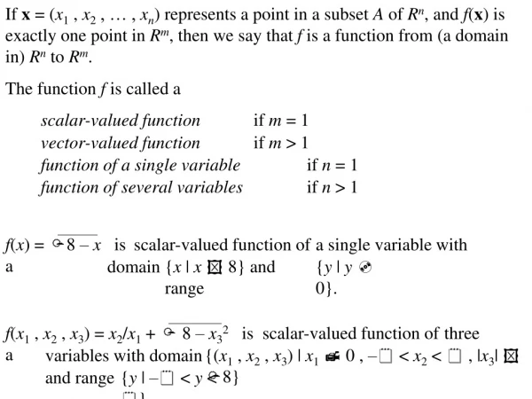 scalar-valued function 		if m = 1