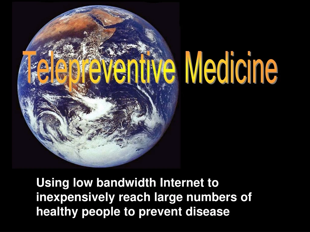 telepreventive medicine