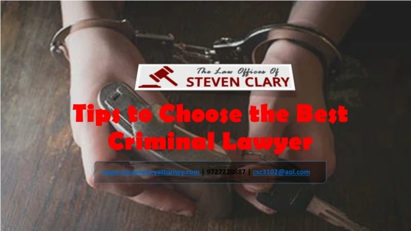 Tips to Choose the Best Criminal Lawyer