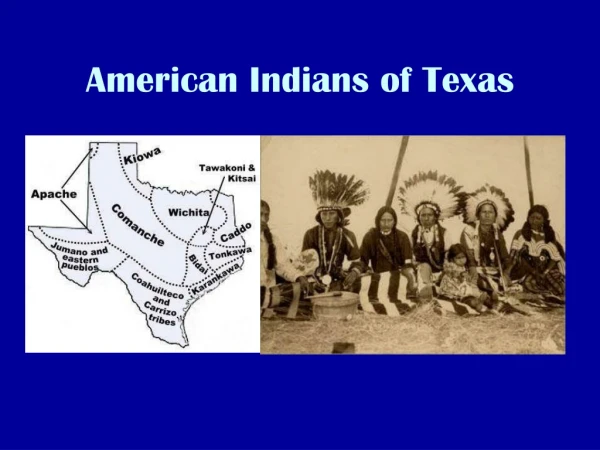 American Indians of Texas