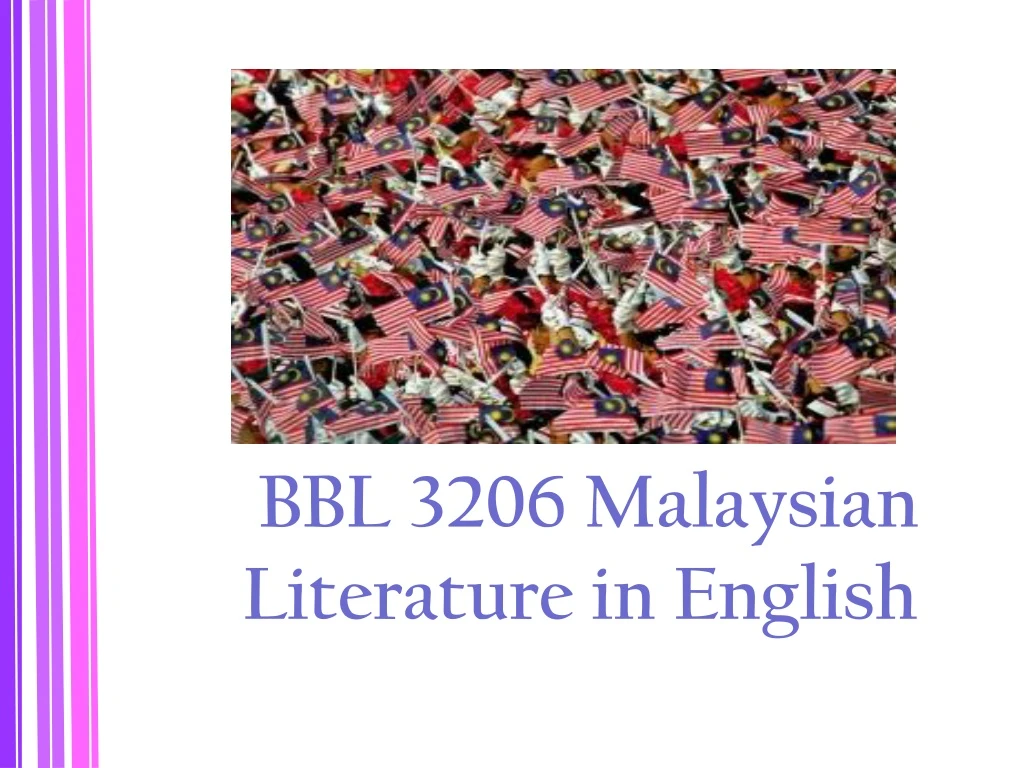 bbl 3206 malaysian literature in english