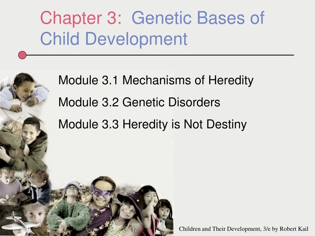 chapter 3 genetic bases of child development