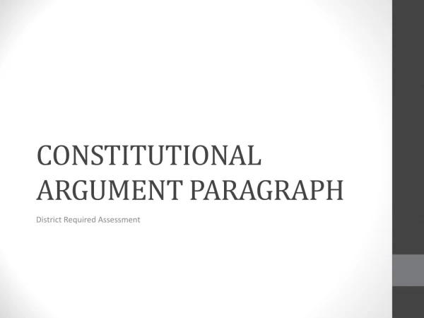 CONSTITUTIONAL ARGUMENT PARAGRAPH