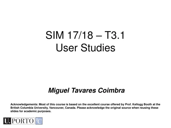 SIM 17/18 – T3.1 User Studies