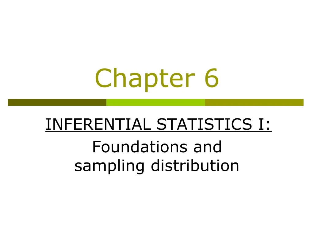 inferential statistics i foundations and sampling distribution