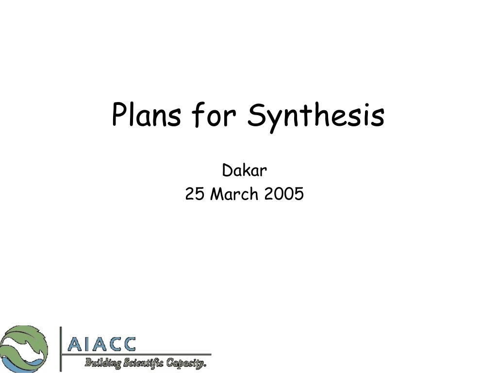 plans for synthesis