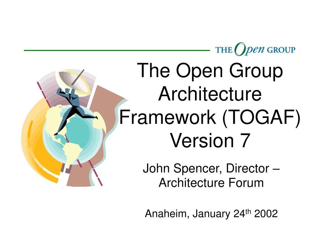 the open group architecture framework togaf version 7