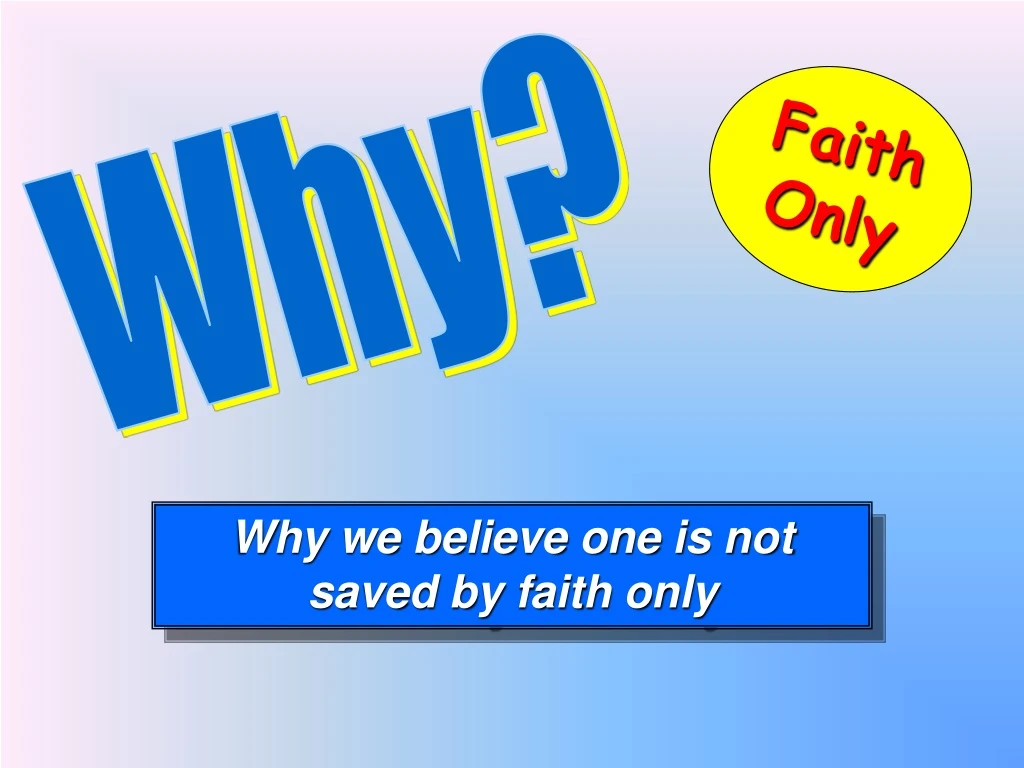 faith only
