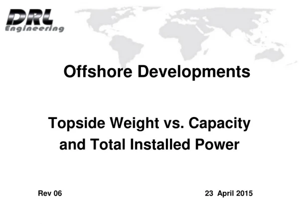 Offshore Developments
