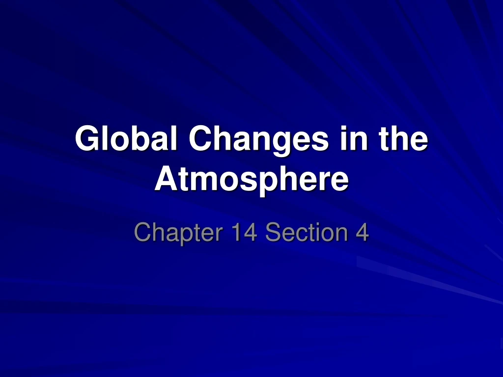 global changes in the atmosphere