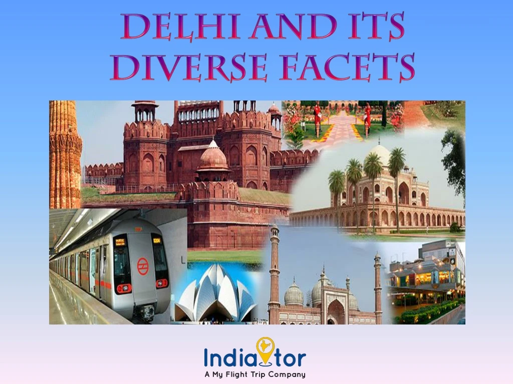 delhi and its diverse facets