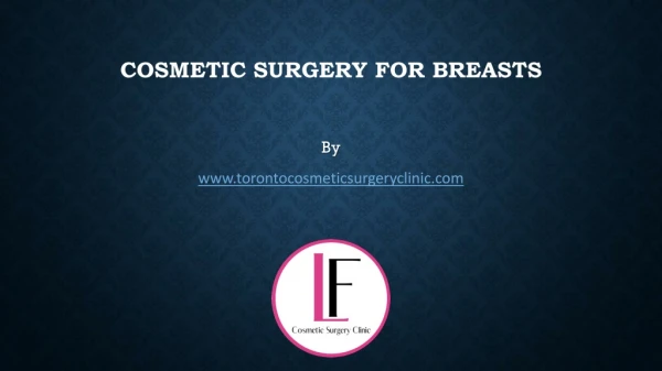 Cosmetic Surgery for Breasts