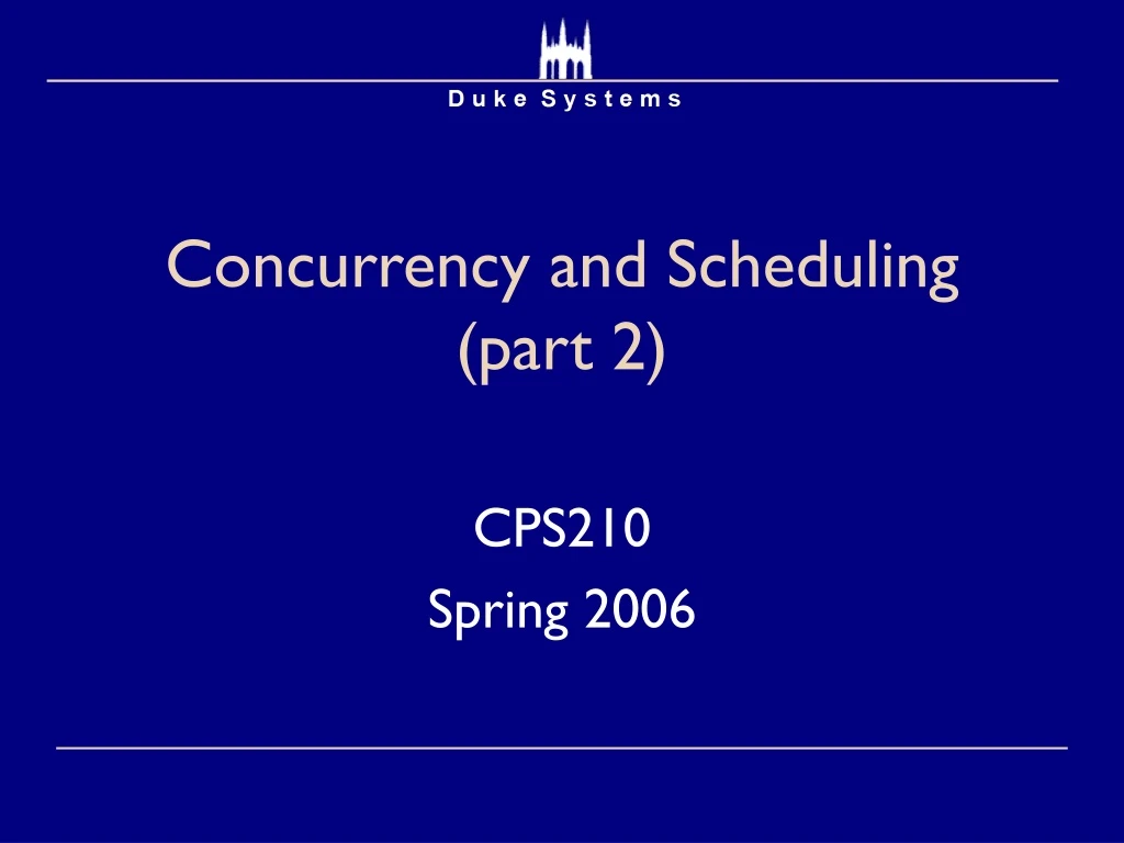 concurrency and scheduling part 2