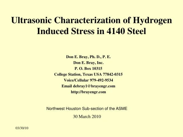 Ultrasonic Characterization of Hydrogen Induced Stress in 4140 Steel