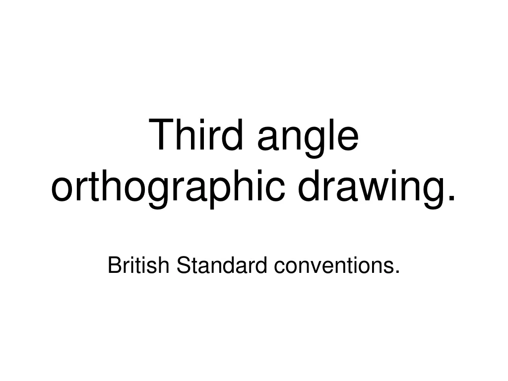 third angle orthographic drawing