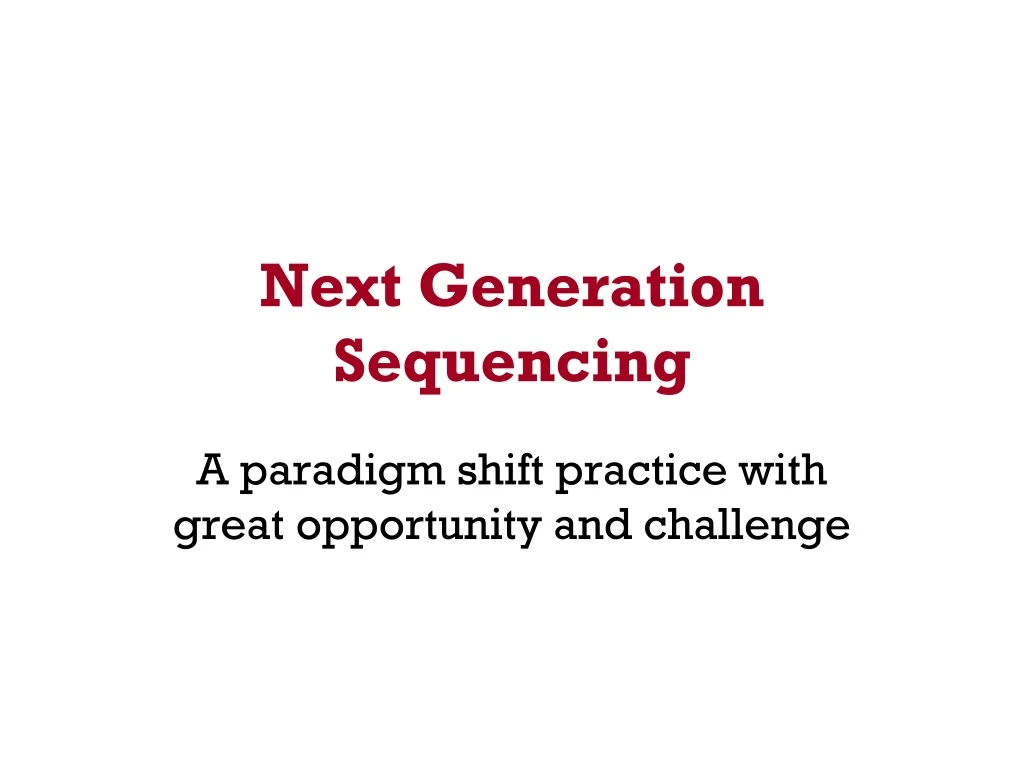 next generation sequencing