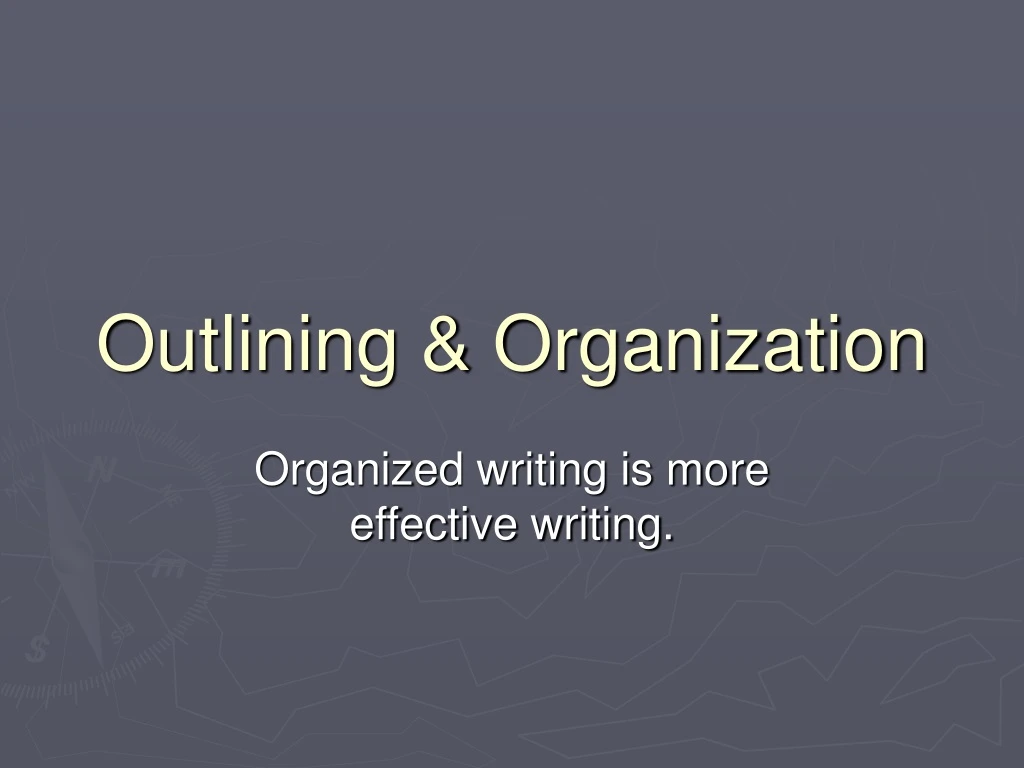 outlining organization