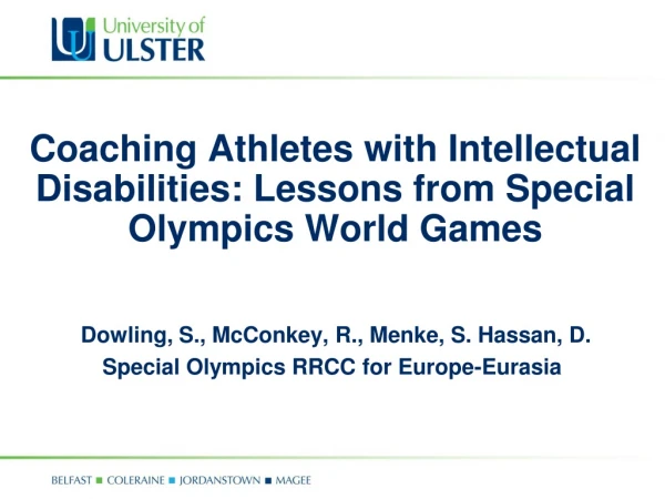 Coaching Athletes with Intellectual Disabilities: Lessons from Special Olympics World Games