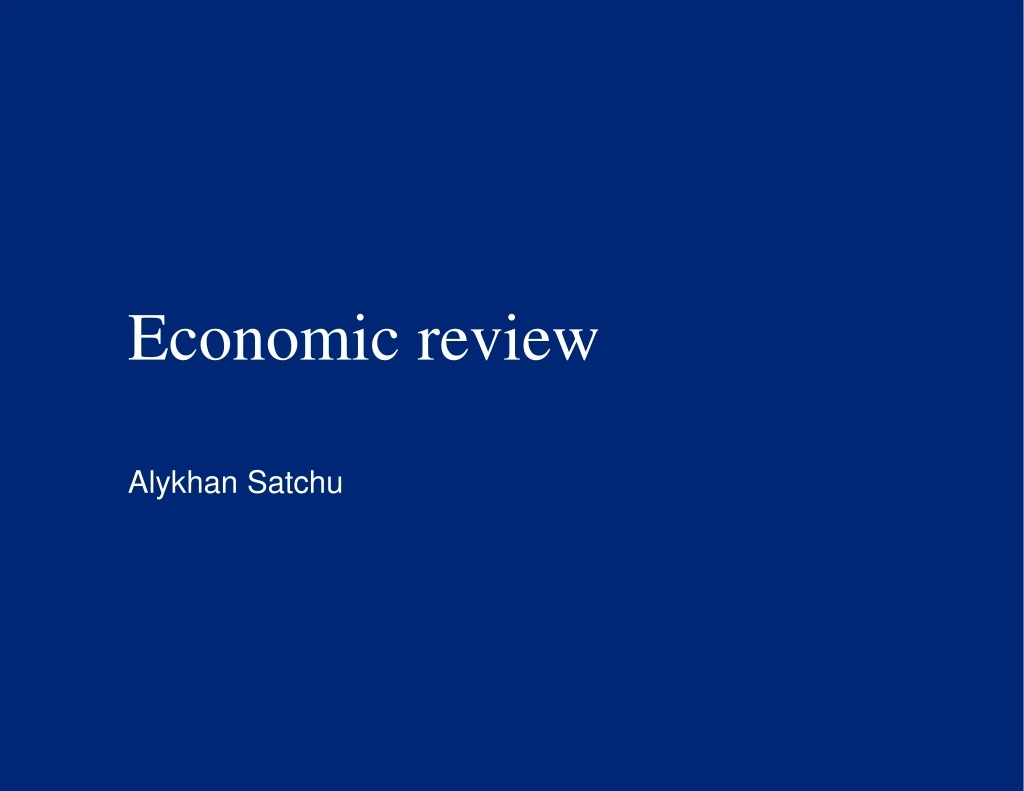 economic review alykhan satchu