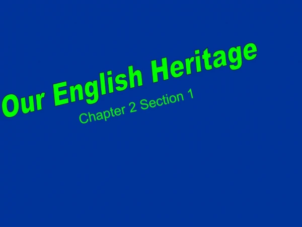 Our English Heritage
