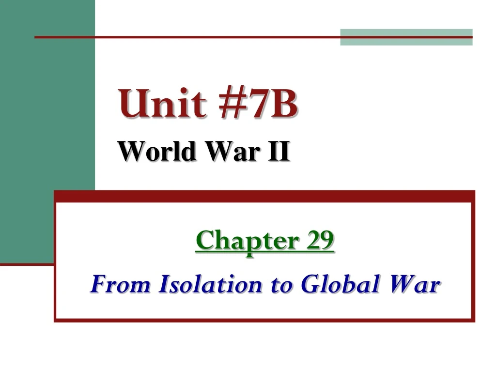 unit 7b world war ii