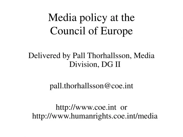 Media policy at the Council of Europe