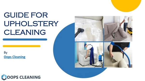 Guide for Upholstery Cleaning