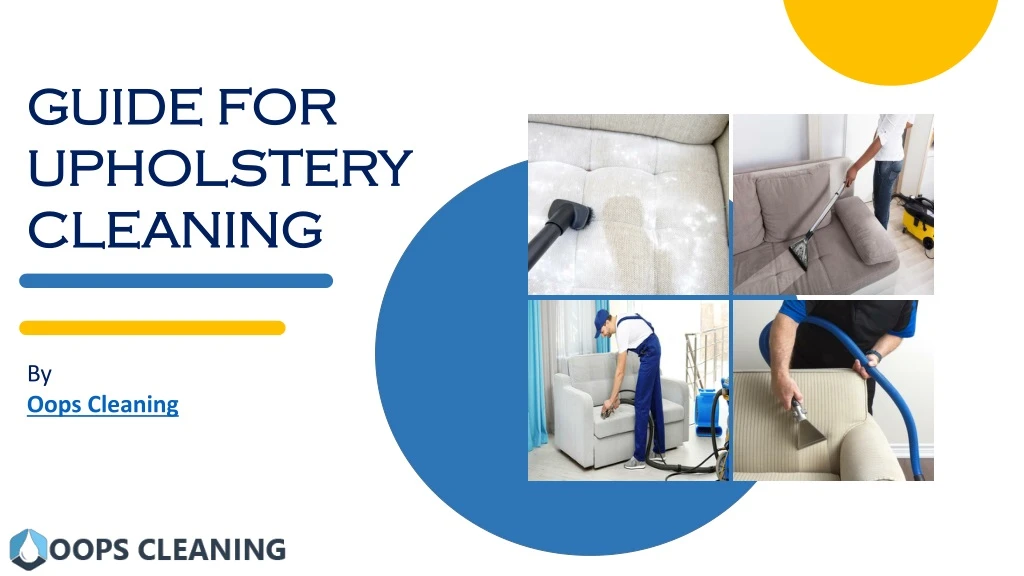 guide for upholstery cleaning