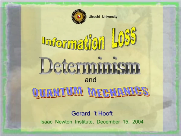 Isaac Newton Institute, December 15, 2004