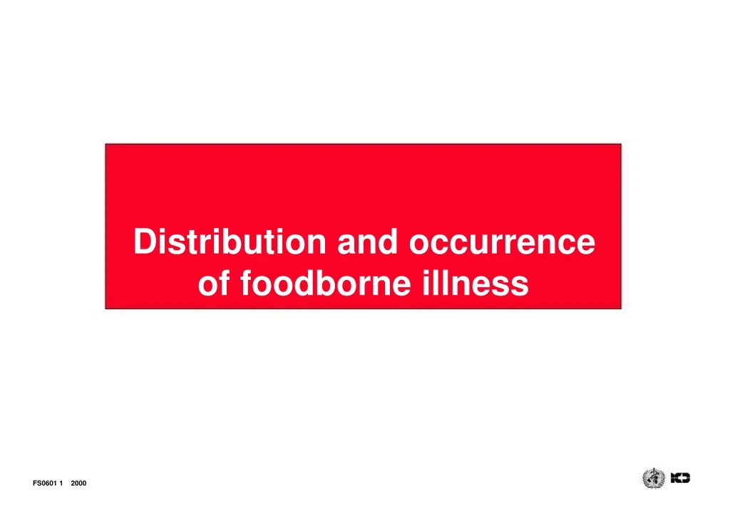 distribution and occurrence of foodborne illness