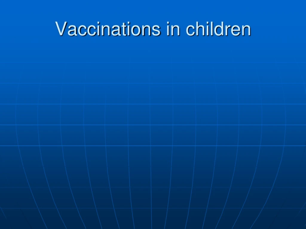 vaccinations in children
