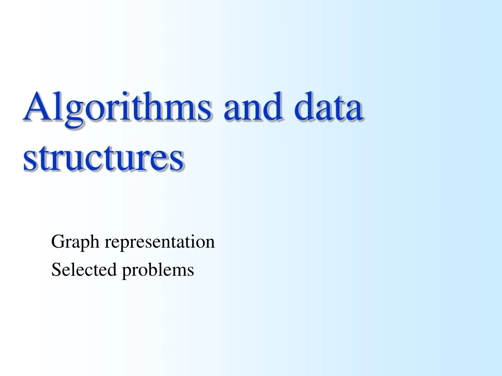 algorithms and data structures