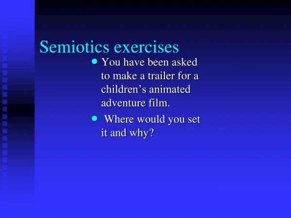 Semiotics exercises