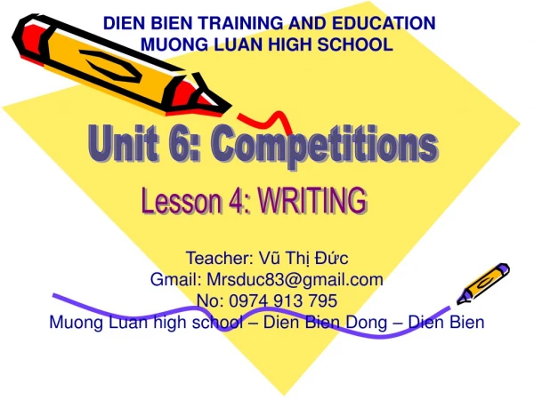 DIEN BIEN TRAINING AND EDUCATION MUONG LUAN HIGH SCHOOL Teacher: Vũ Thị Đức
