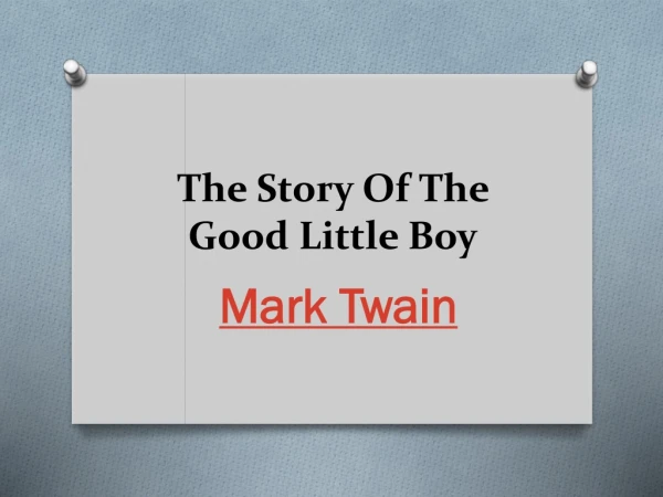 The Story Of The Good Little Boy
