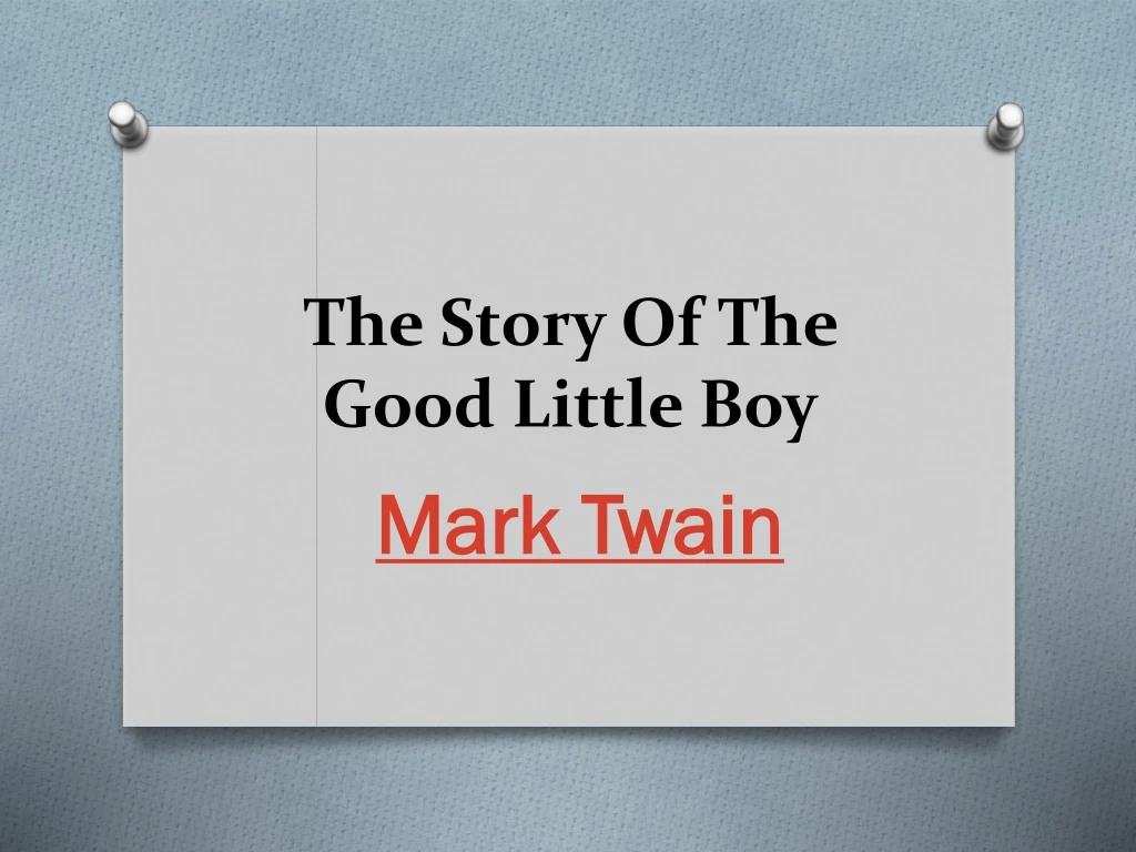 the story of the good little boy