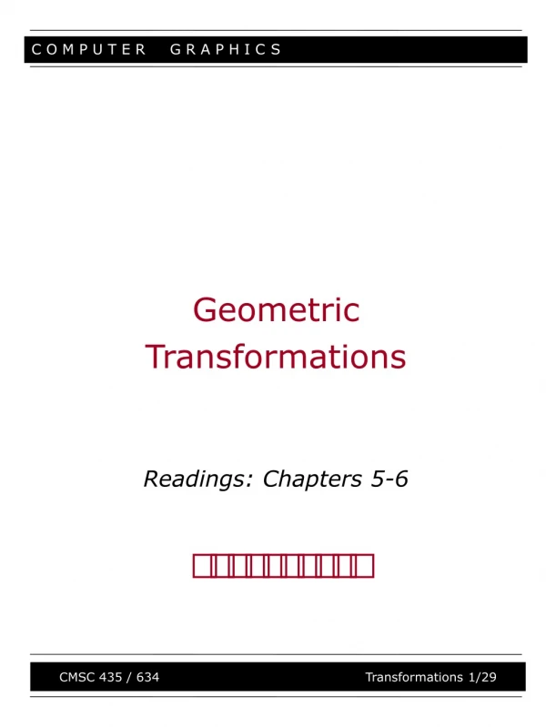 Geometric Transformations Readings: Chapters 5-6