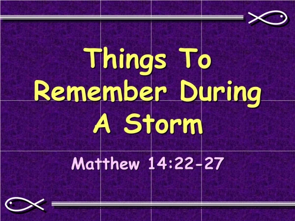 Things To Remember During A Storm