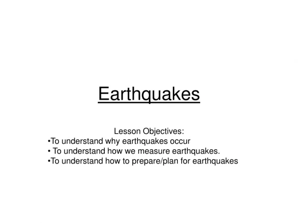 Earthquakes