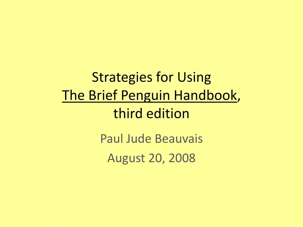 strategies for using the brief penguin handbook third edition