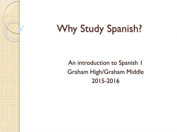 Why Study Spanish?