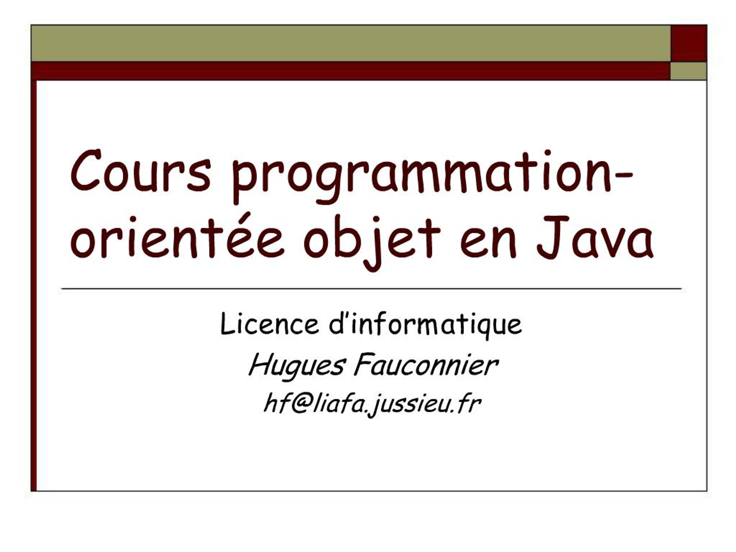 PPT - Cours programmation-orient e objet en Java PowerPoint ...