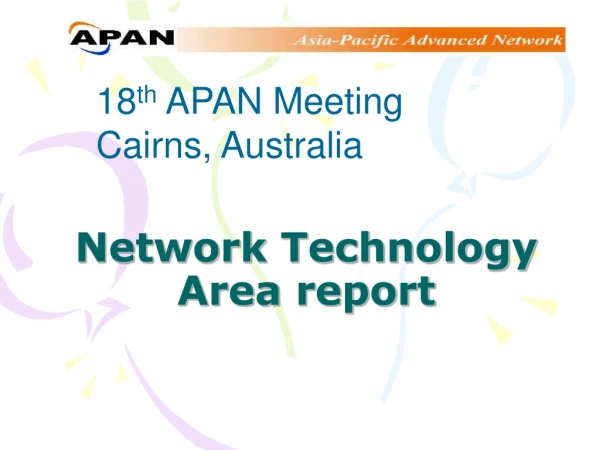 Network Technology Area report