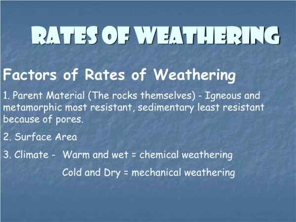 RATES OF WEATHERING