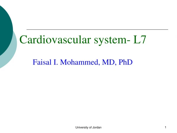 Cardiovascular system- L7