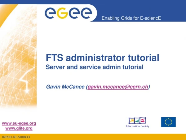 FTS administrator tutorial Server and service admin tutorial