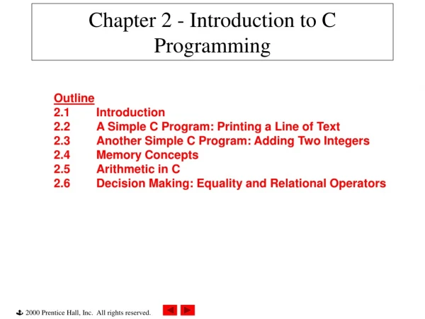 Chapter 2 - Introduction to C Programming