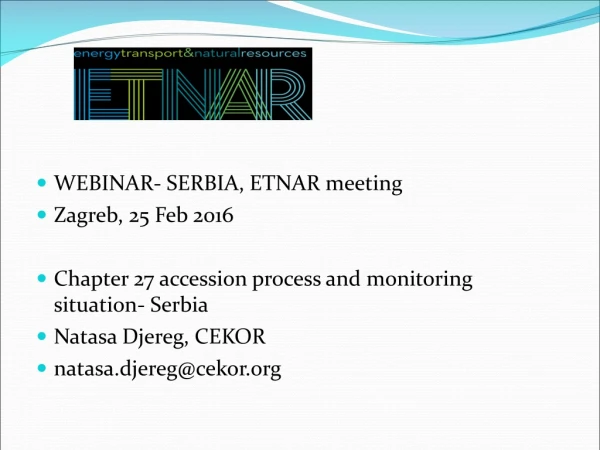 WEBINAR- SERBIA, ETNAR meeting Zagreb, 25 Feb 2016