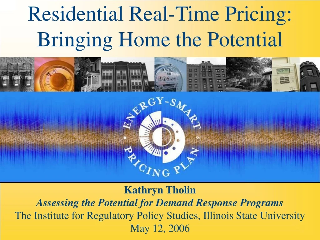 residential real time pricing bringing home the potential