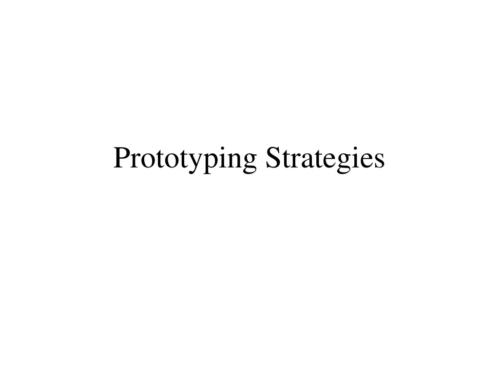 prototyping strategies